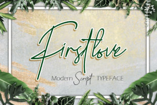 Firstlove Font: A Designer’s Review for Campaigns