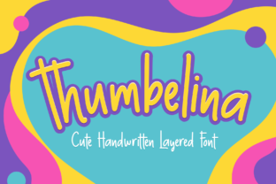 Thumbelina: A Handwritten Font for Branding